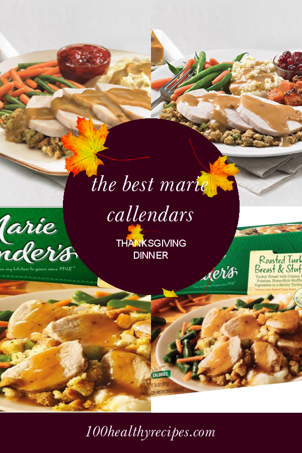 The Best Marie Callendars Thanksgiving Dinner Best Diet and Healthy